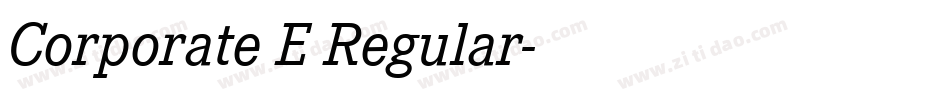 Corporate E Regular字体转换